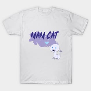 MAM CAT T-Shirt